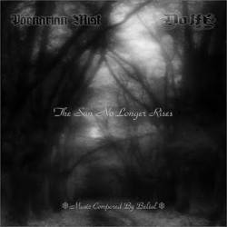 Poenarian Mist : The Sun No Longer Rises